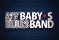 My Baby’s Blues Band