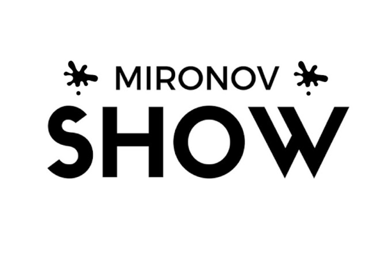 Mironov show