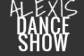Alexis Dance Show