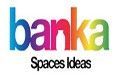 Banka spaces ideas