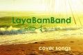 Laya Bam Band